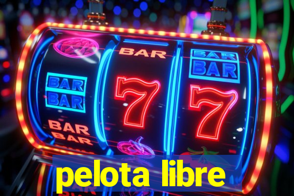 pelota libre